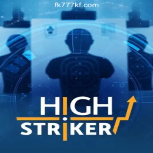 HighStriker: The Thrilling Game at FK777 Online Casino Philippines