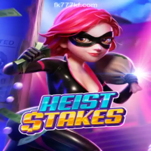 Discover the Thrills of HeistStakes at FK777 Online Casino Philippines