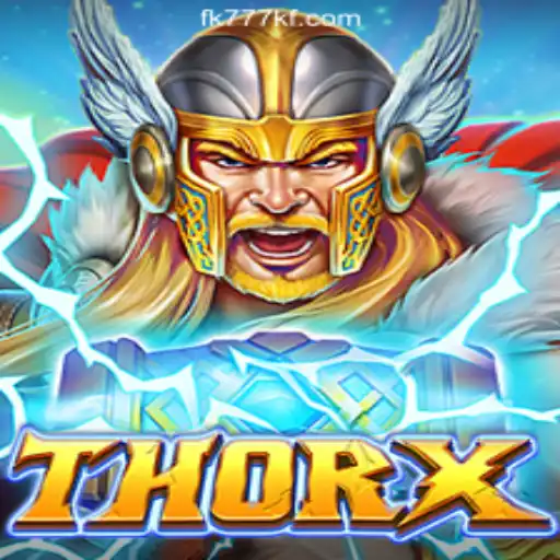 Discover the Thrilling World of ThorX at FK777 Online Casino Philippines